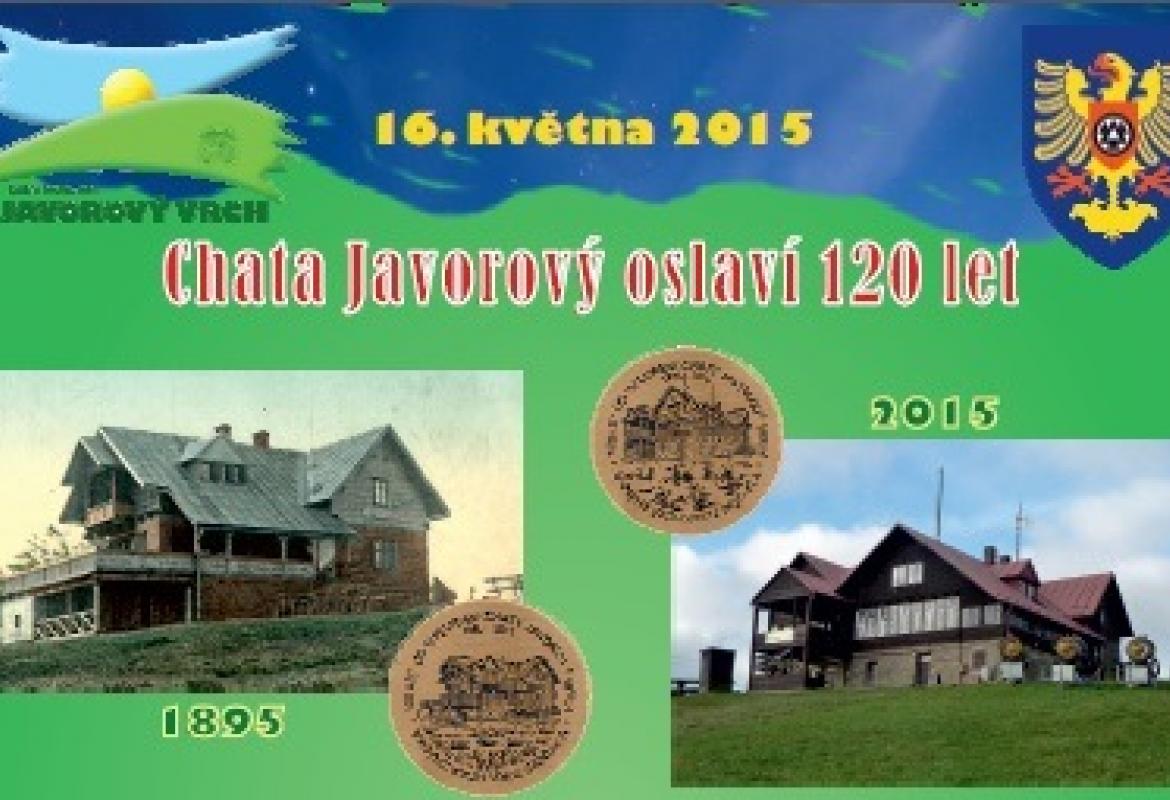Chata na Javorovém oslaví 120 let